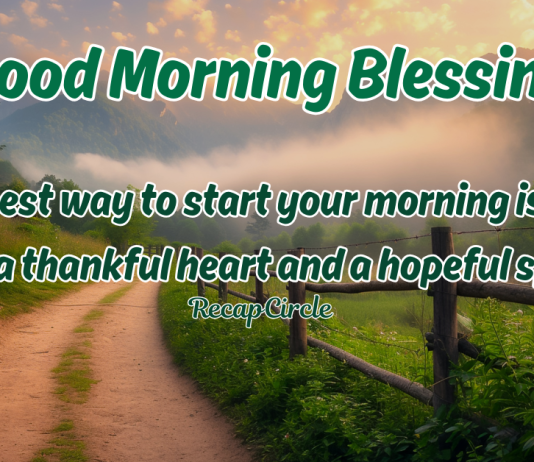 50+ Good Morning Blessings And Prayers To Start Your Blessed Day Good Morning Blessings